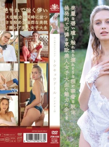 【無料AV】Alexa.D/TOKYODOLL 白人美女のグラビア Alexa.D｜301jtdk00030